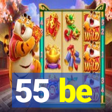 55 be